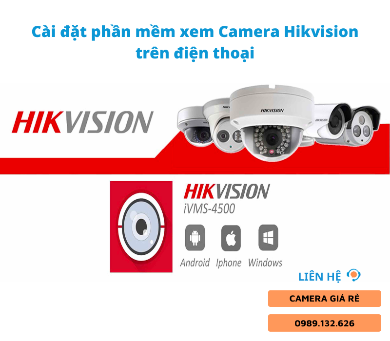 phần mềm xem camera hikvision